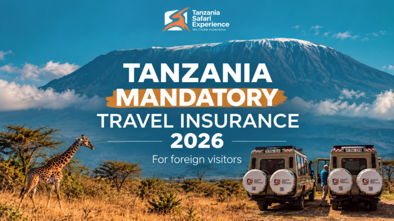 Tanzania Mandatory Travel Insurance 2026: Cost, Requirements & Zanzibar Rules